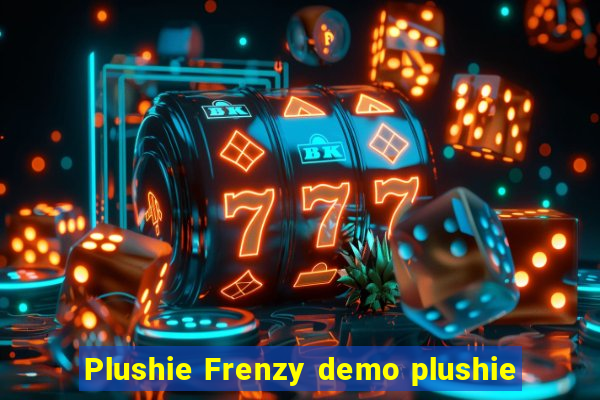 Plushie Frenzy demo plushie